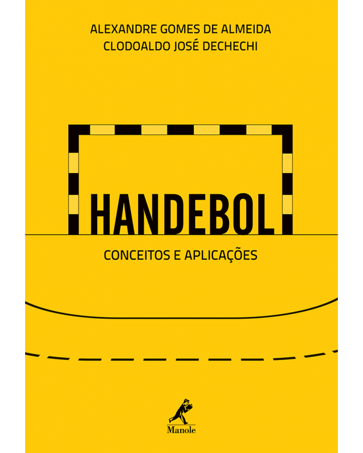 Handebol - Conceitos e aplicações - 1ª Edição | 2012