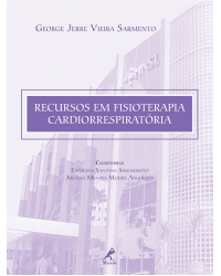 Recursos em fisioterapia cardiorrespiratória - 1ª Edição | 2012