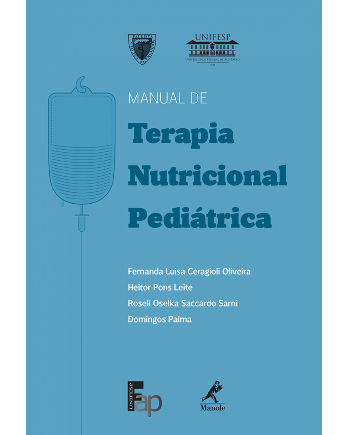 Manual de terapia nutricional pediátrica - 1ª Edição | 2014