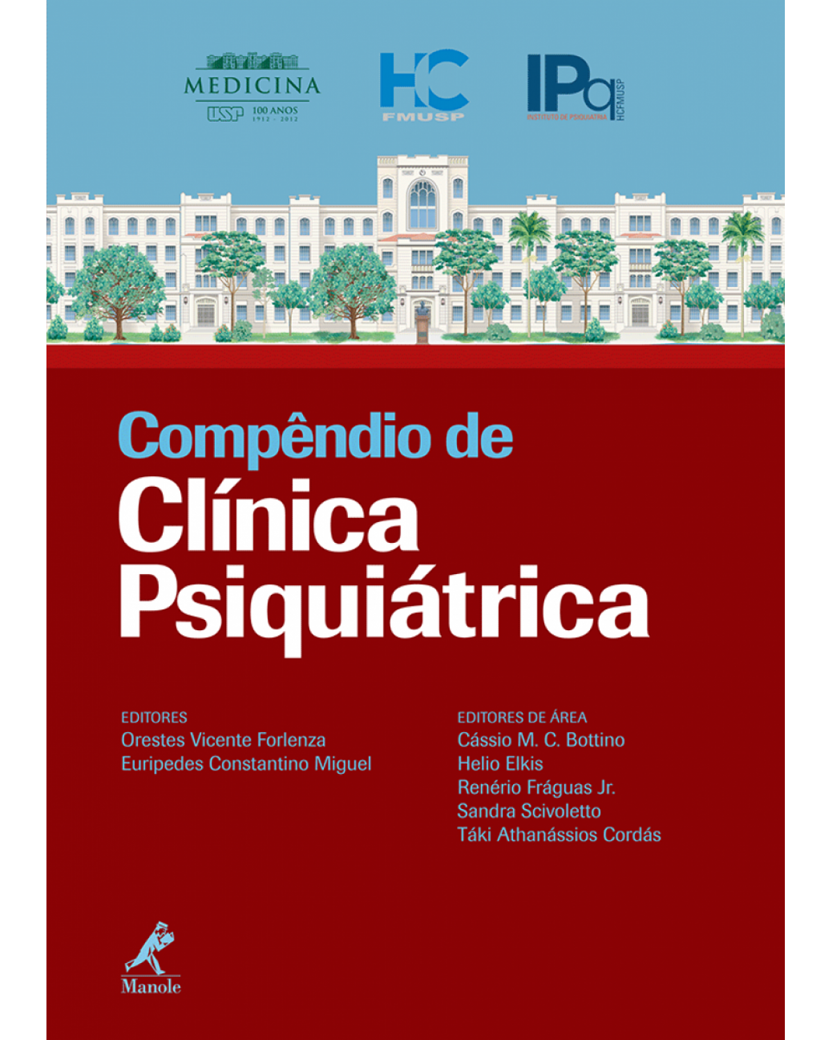 Compêndio de clínica psiquiátrica - 1ª Edição | 2012