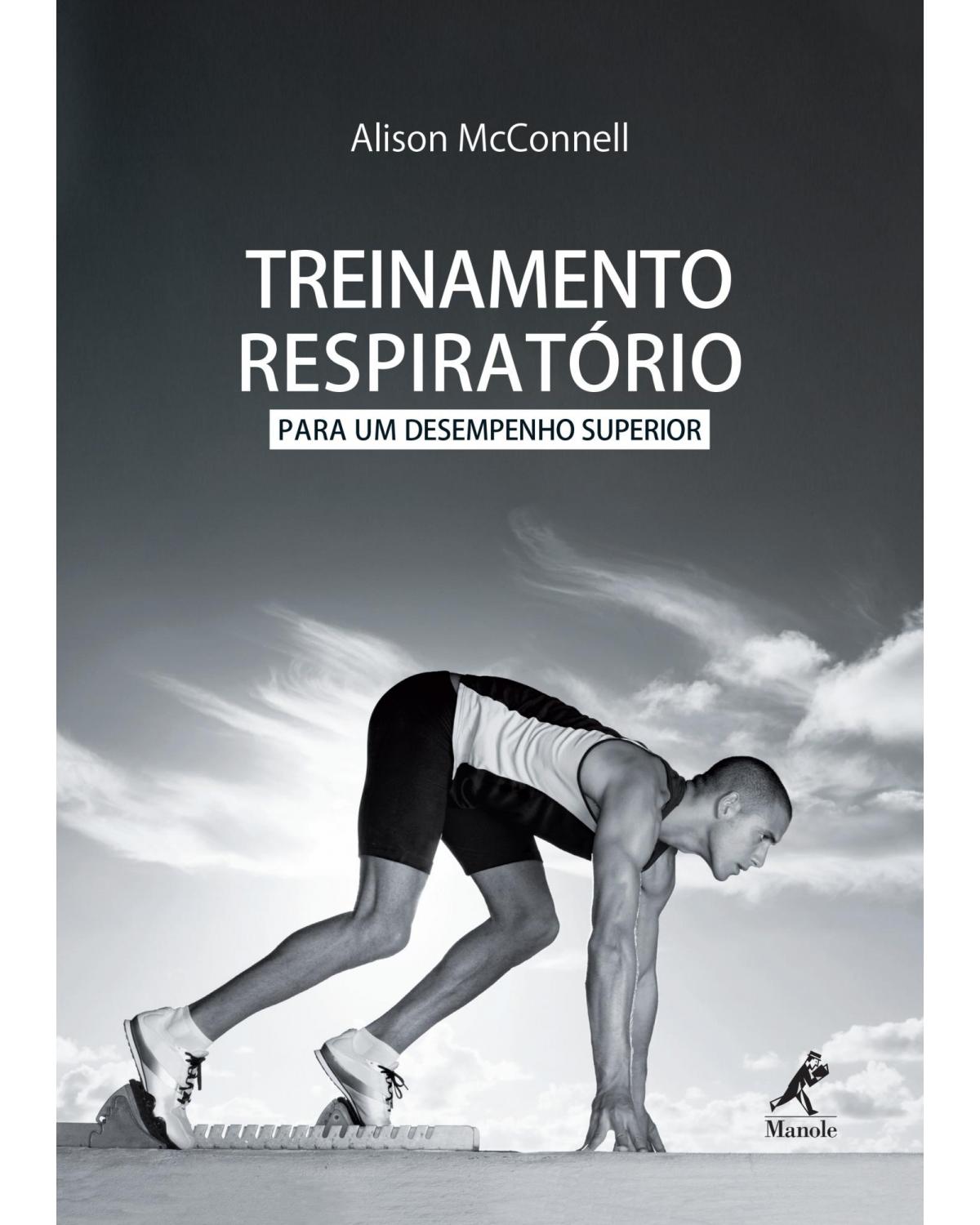 Treinamento respiratório para um desempenho superior - 1ª Edição | 2013
