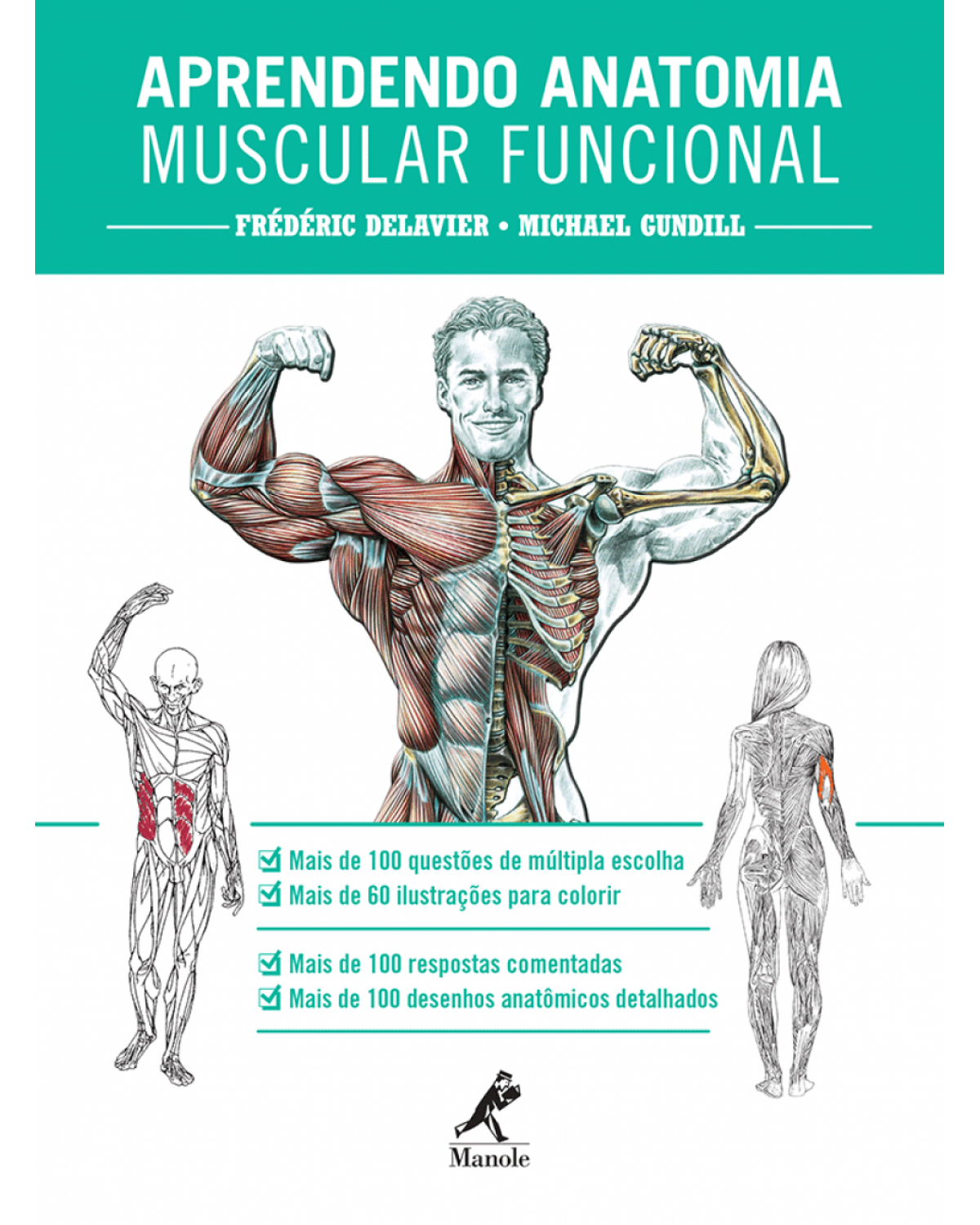 Aprendendo anatomia muscular funcional - 1ª Edição | 2013