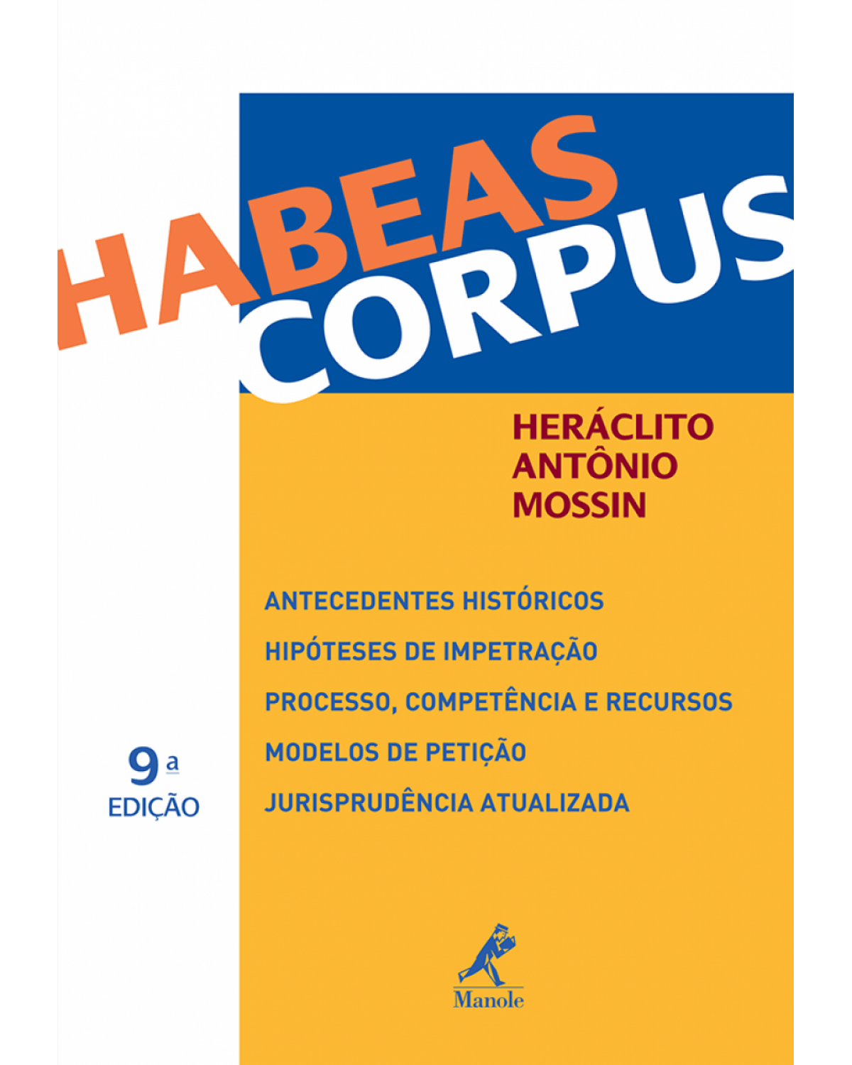 Habeas corpus - 9ª Edição | 2013