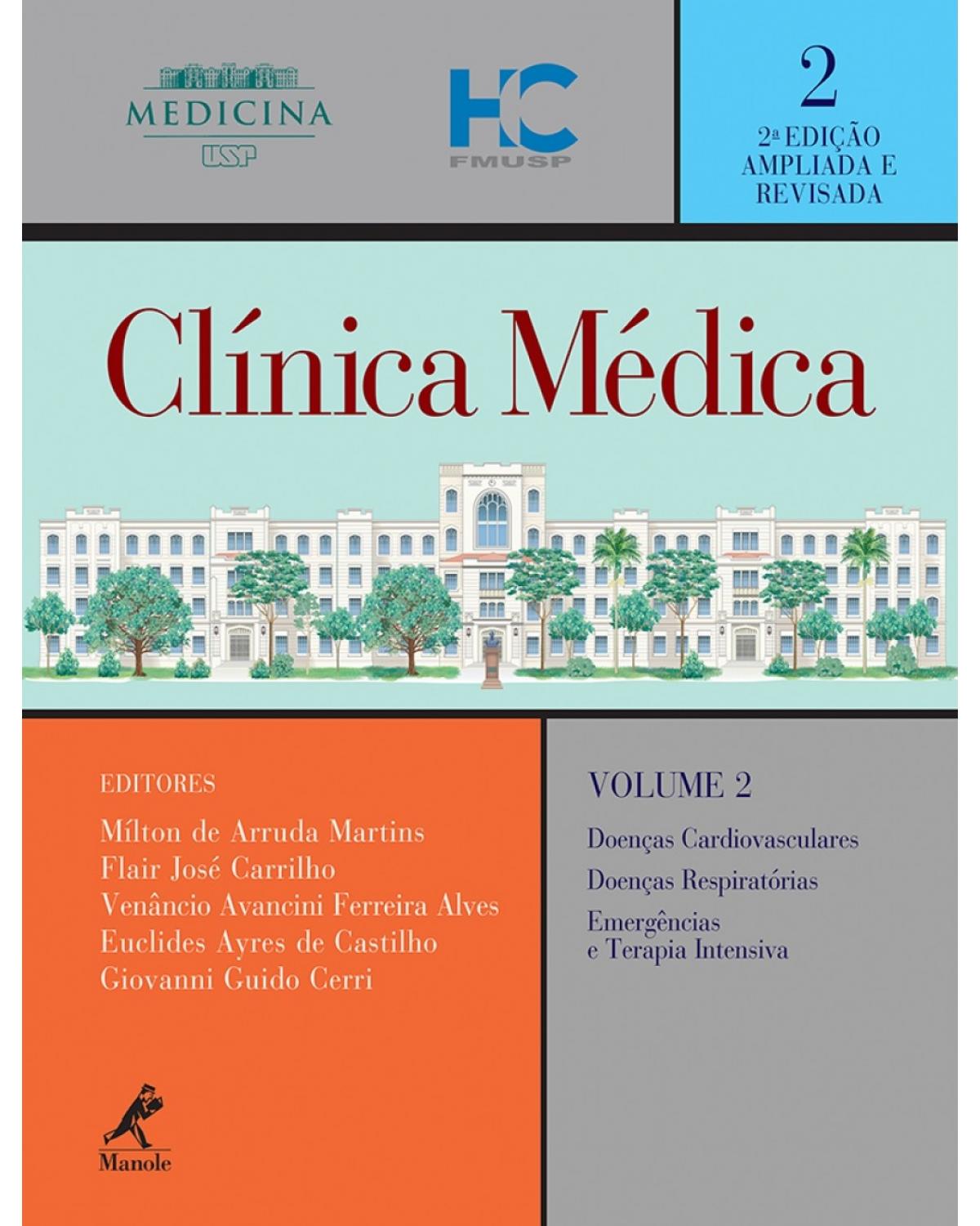 Clínica médica - Volume 2:  - 2ª Edição | 2016