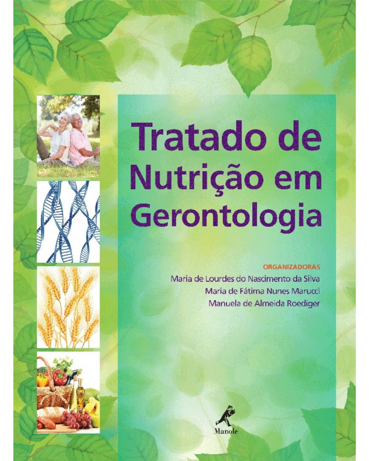 Tratado de nutrição em gerontologia - 1ª Edição | 2016