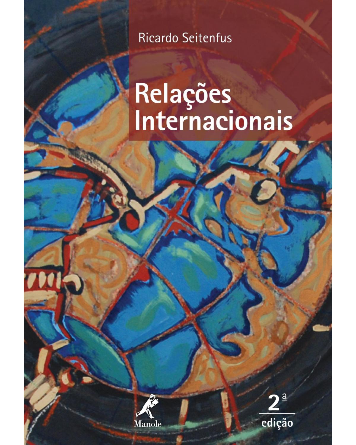 Relações internacionais - 2ª Edição | 2013