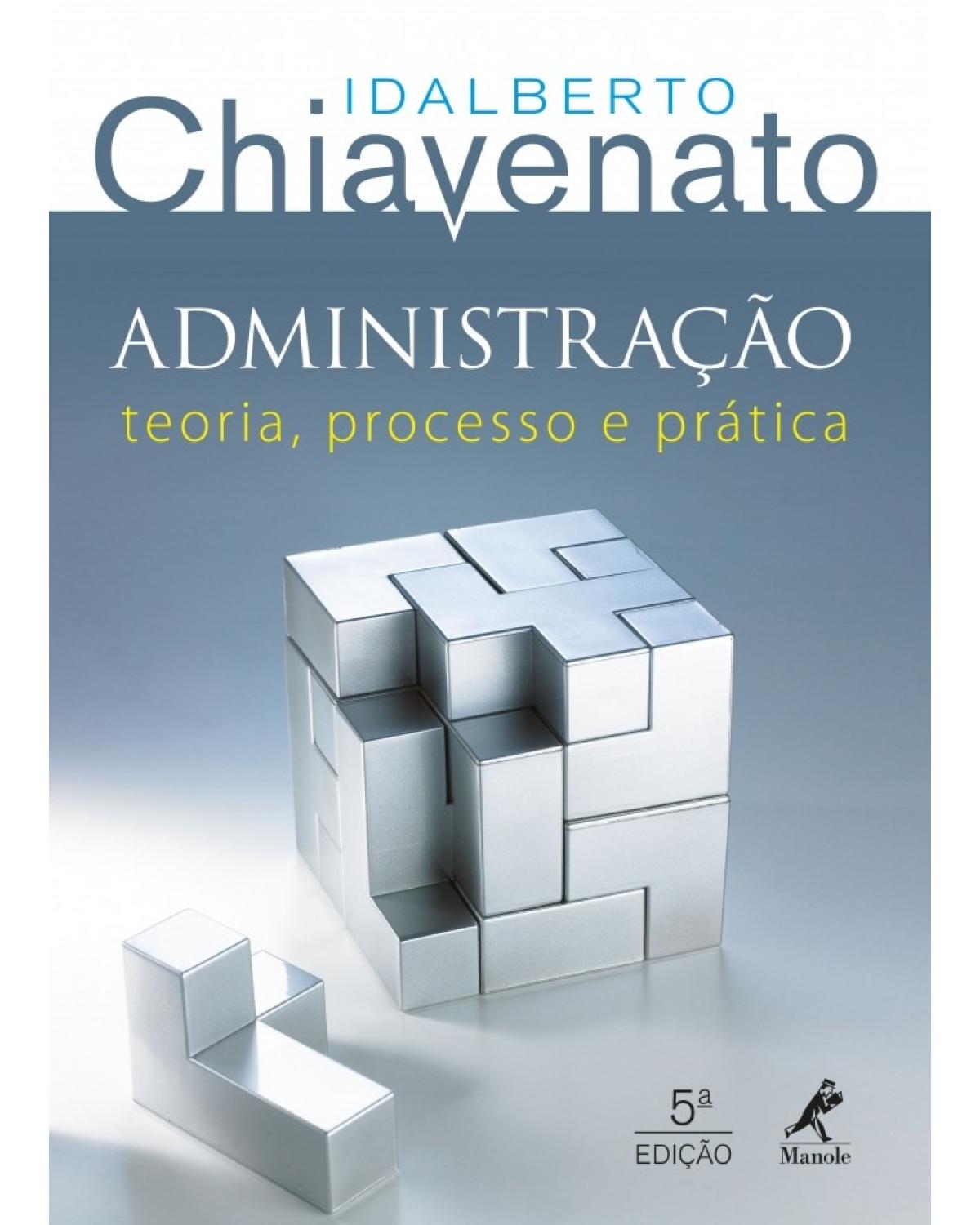 Administração - teoria, processo e prática - 5ª Edição | 2014