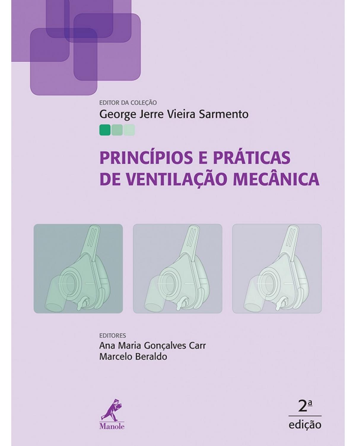 Princípios e práticas de ventilação mecânica - 2ª Edição | 2013