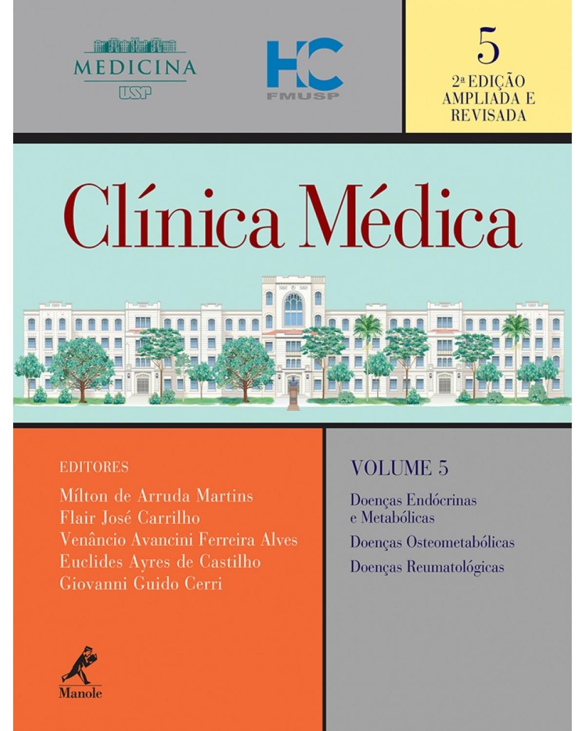 Clínica médica - Volume 5:  - 2ª Edição | 2016