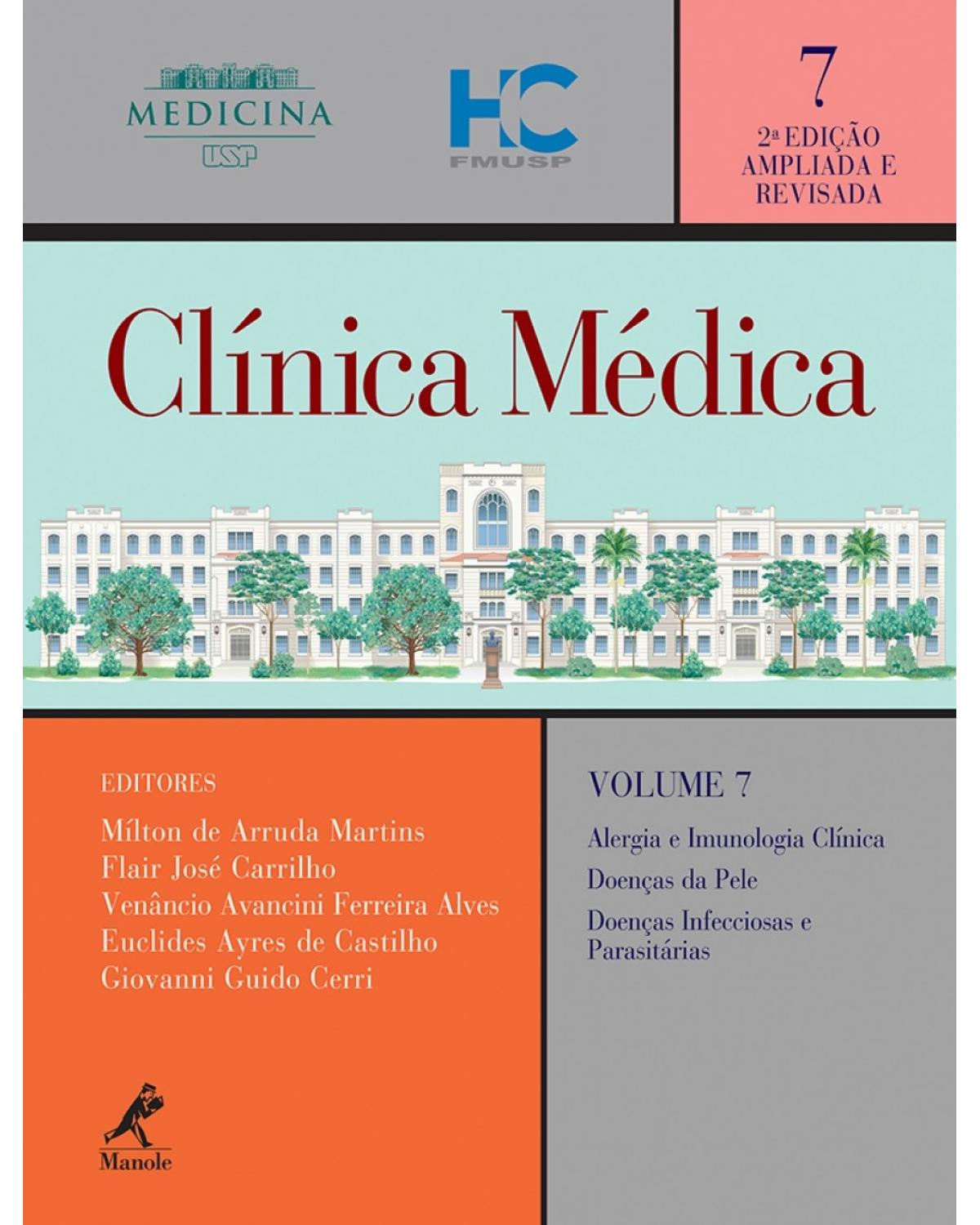 Clínica médica - Volume 7:  - 2ª Edição | 2016