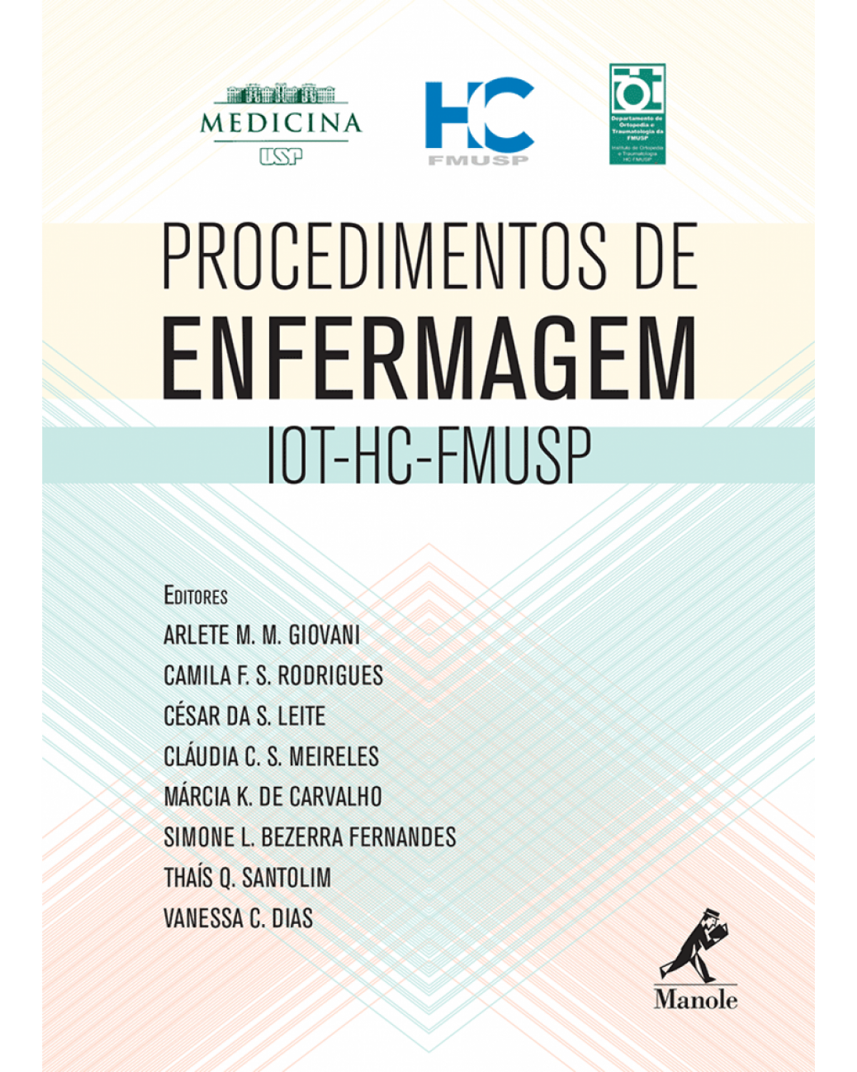 Procedimentos de enfermagem - 1ª Edição | 2014