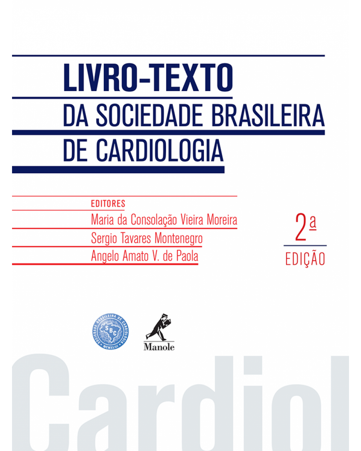 Livro-texto da Sociedade Brasileira de Cardiologia - 2ª Edição | 2015