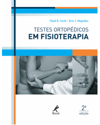 Testes ortopédicos em fisioterapia - 2ª Edição | 2015