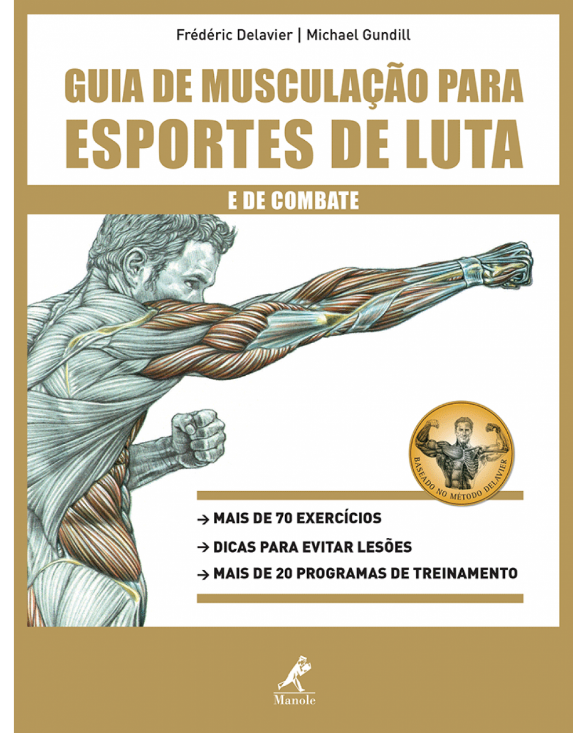 Guia de musculação para esportes de luta e de combate - 1ª Edição | 2015