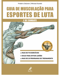 Guia de musculação para esportes de luta e de combate - 1ª Edição | 2015