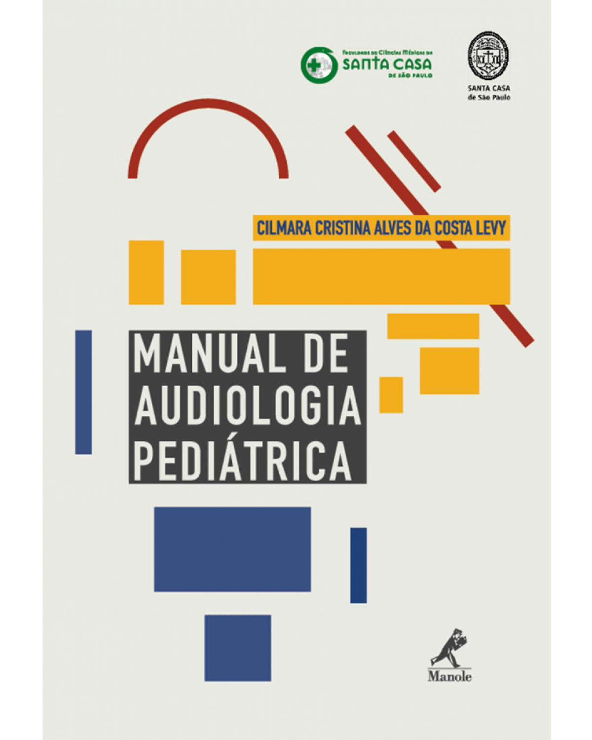 Manual de audiologia pediátrica - 1ª Edição | 2015