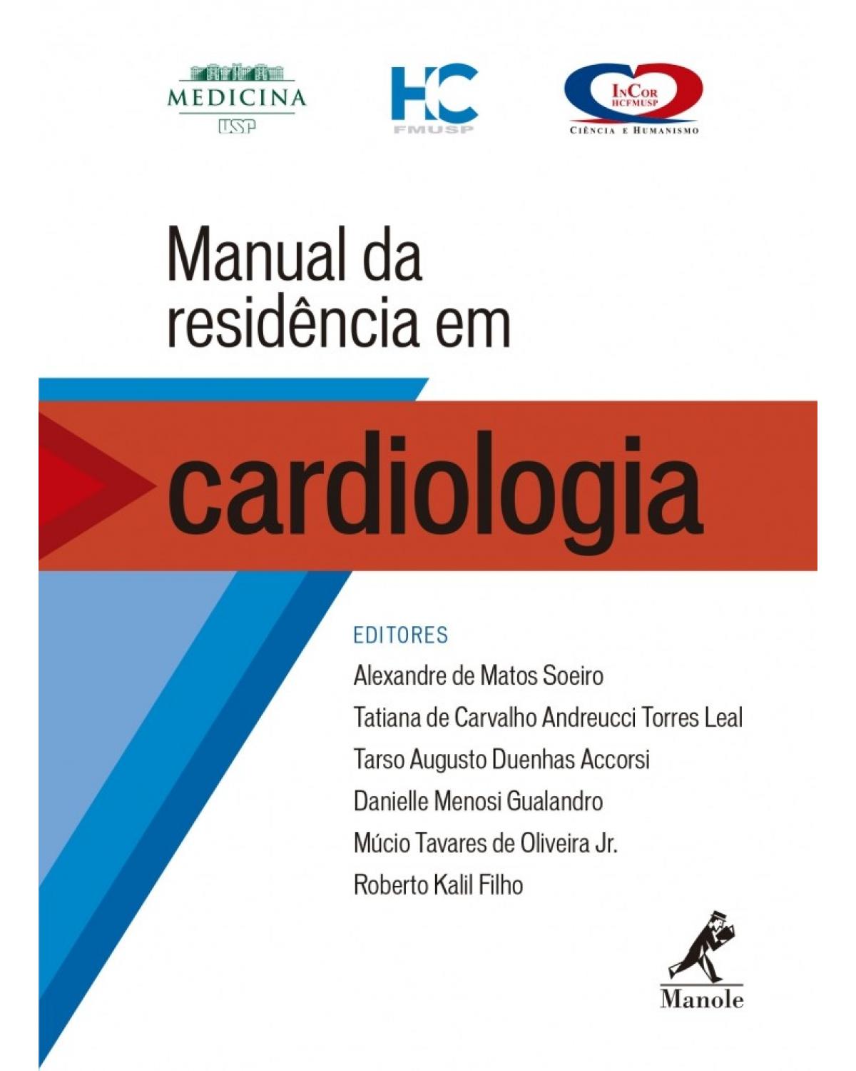 Manual da residência em cardiologia - HC FMUSP - 1ª Edição | 2016