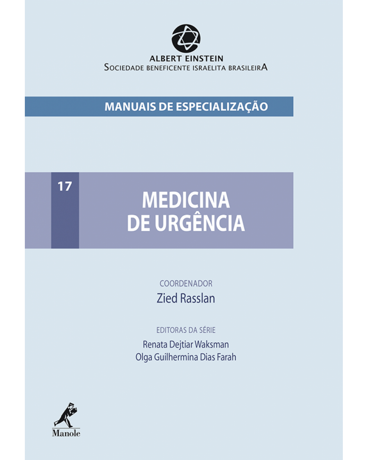 Medicina de urgência - Volume 17:  - 1ª Edição | 2016