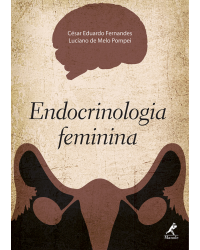 Endocrinologia feminina - 1ª Edição | 2016