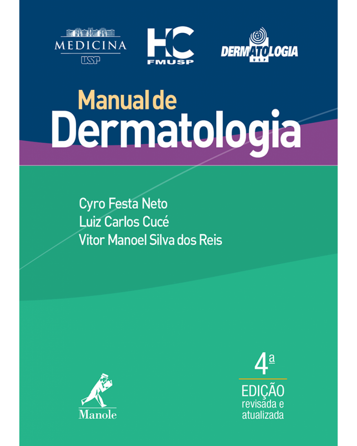 Manual de dermatologia - 4ª Edição | 2015