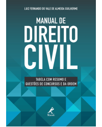 Manual de direito civil - Tabela com resumo e questões de concursos e da Ordem - 1ª Edição | 2016