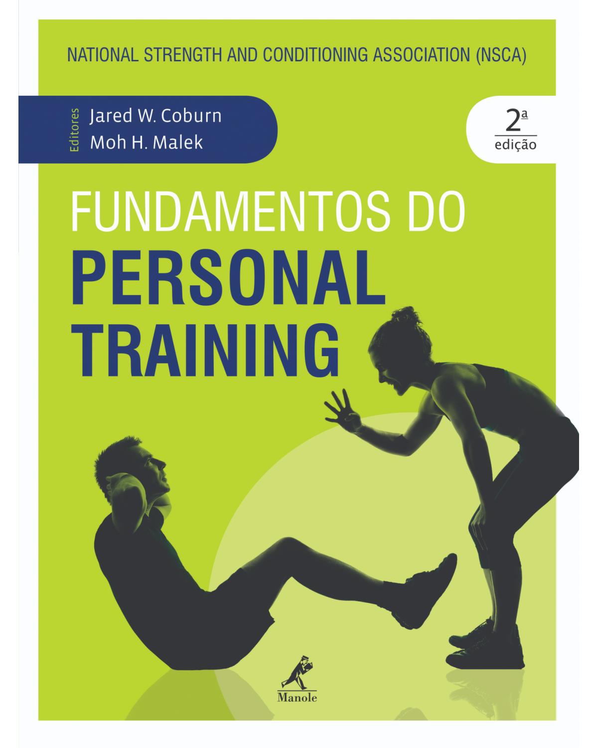 Fundamentos do personal training - National Strength and Conditioning Association (NSCA) - 2ª Edição | 2019