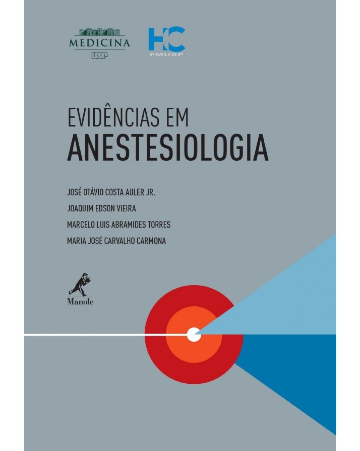 Evidências em anestesiologia - 1ª Edição | 2016