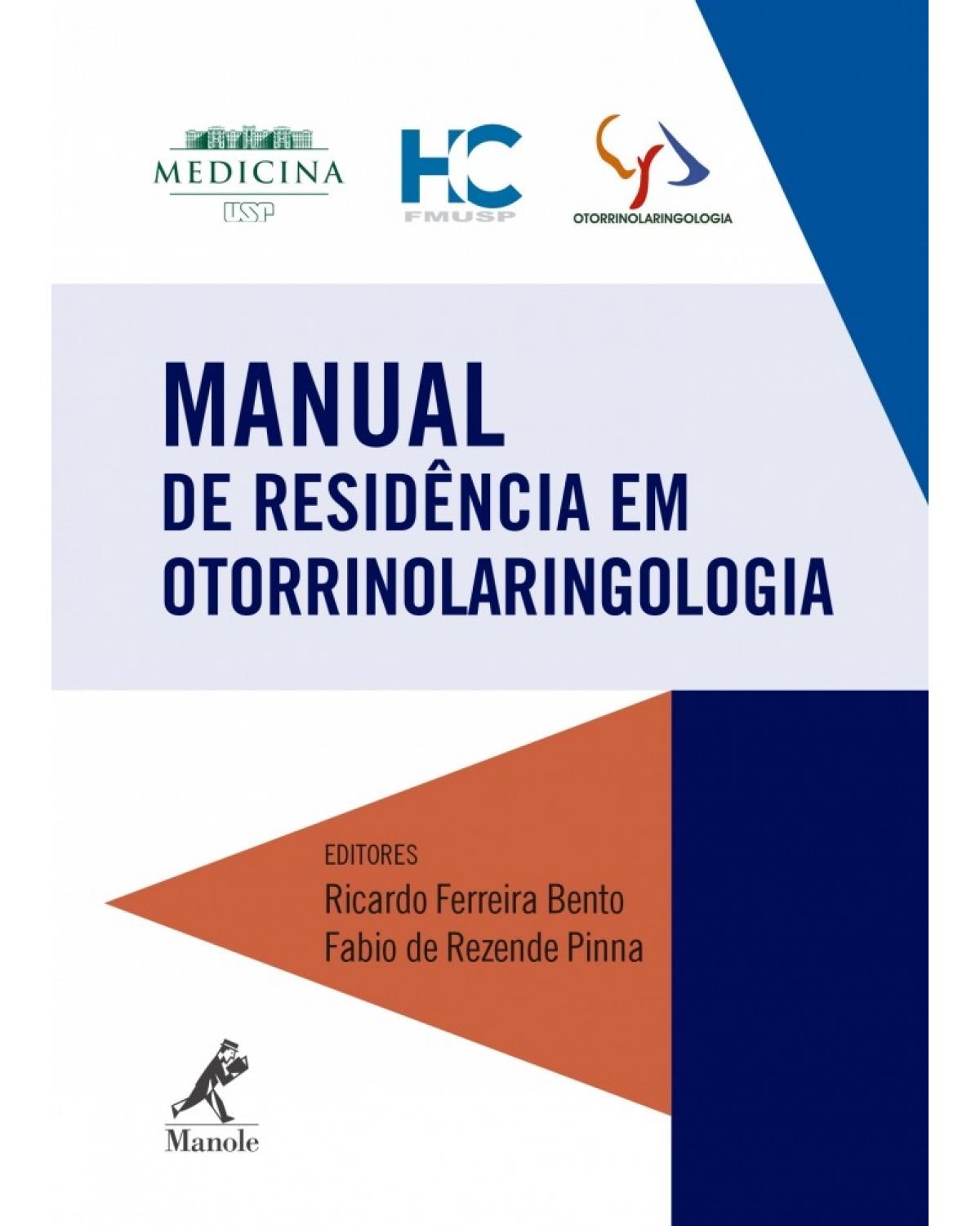 Manual de residência em otorrinolaringologia - 1ª Edição | 2017