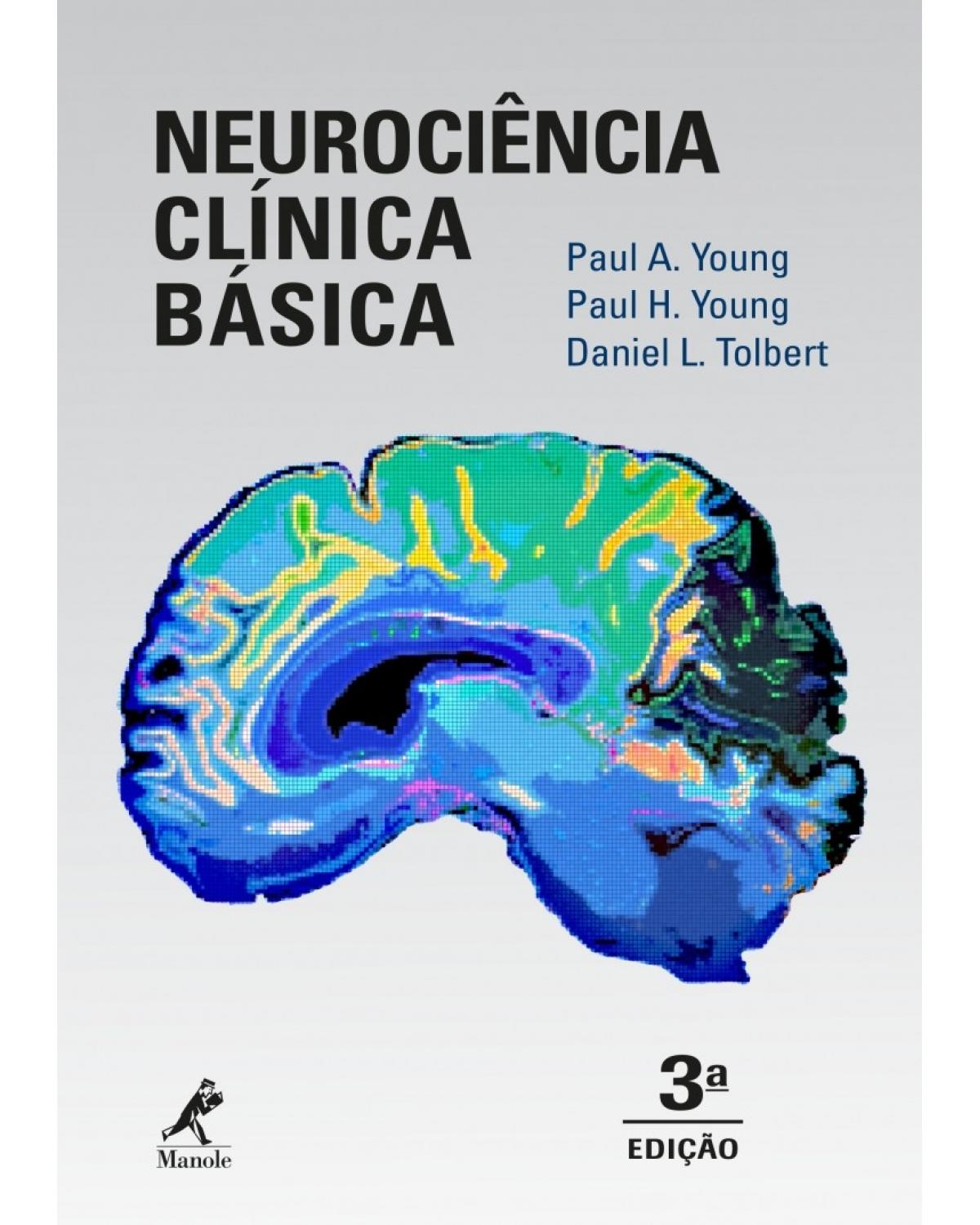 Neurociência clínica básica - 3ª Edição | 2018