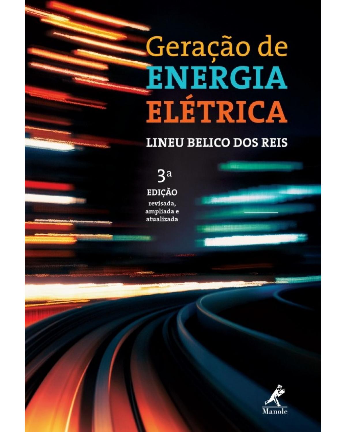 Geração de energia elétrica - 3ª Edição | 2017