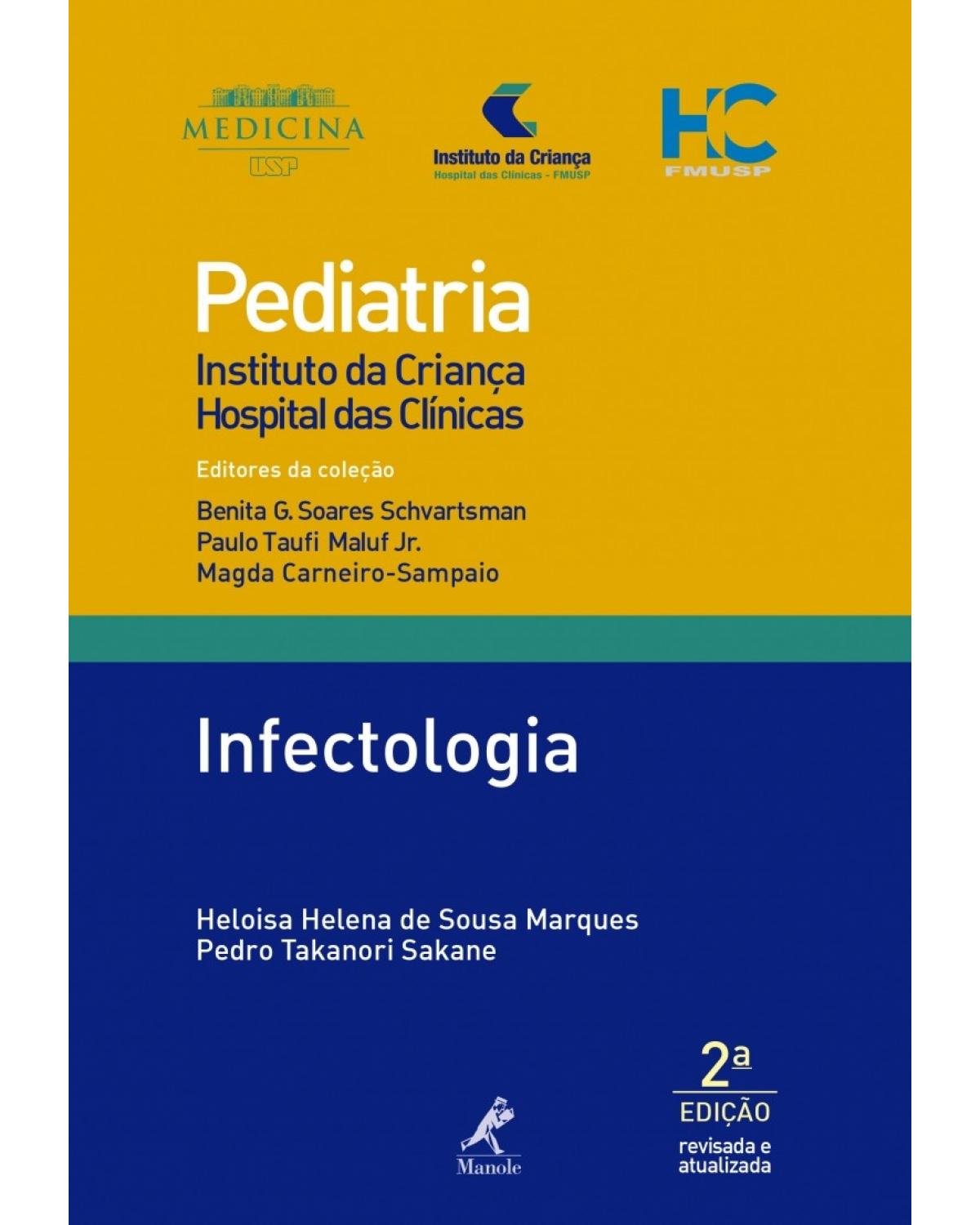 Infectologia - Volume 18:  - 2ª Edição | 2017