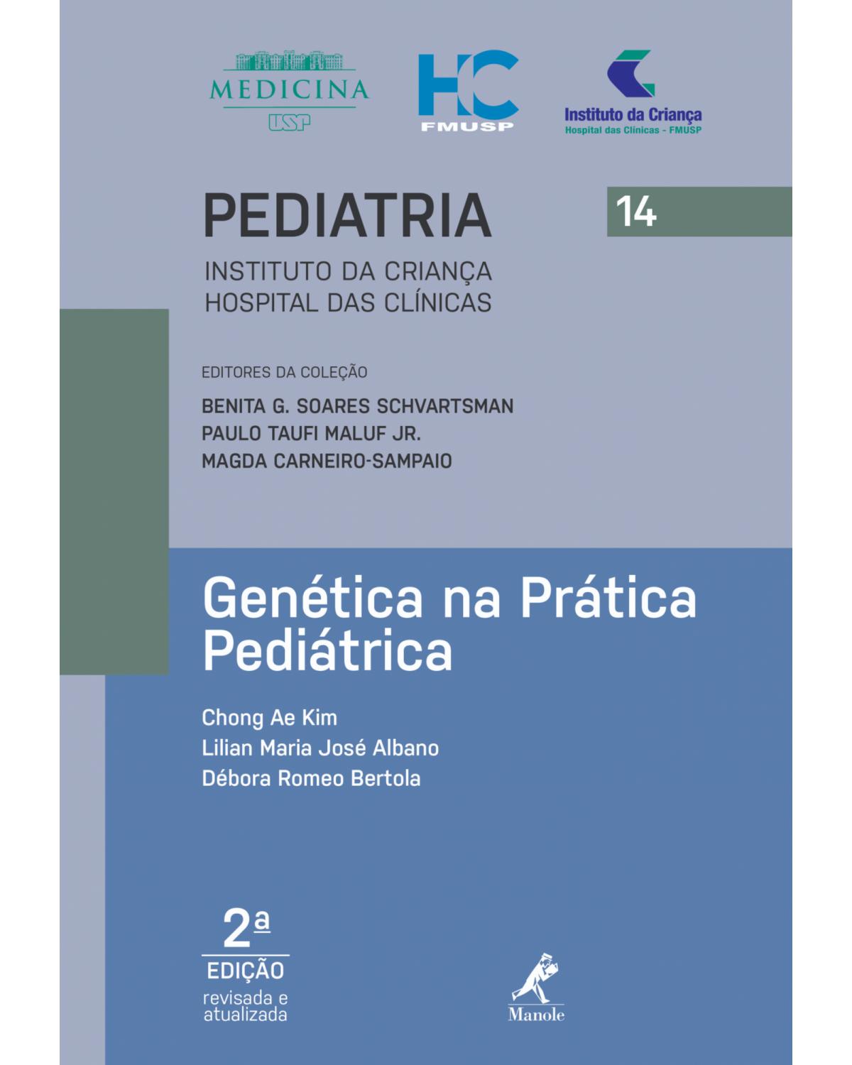 Genética na prática pediátrica - 2ª Edição | 2019