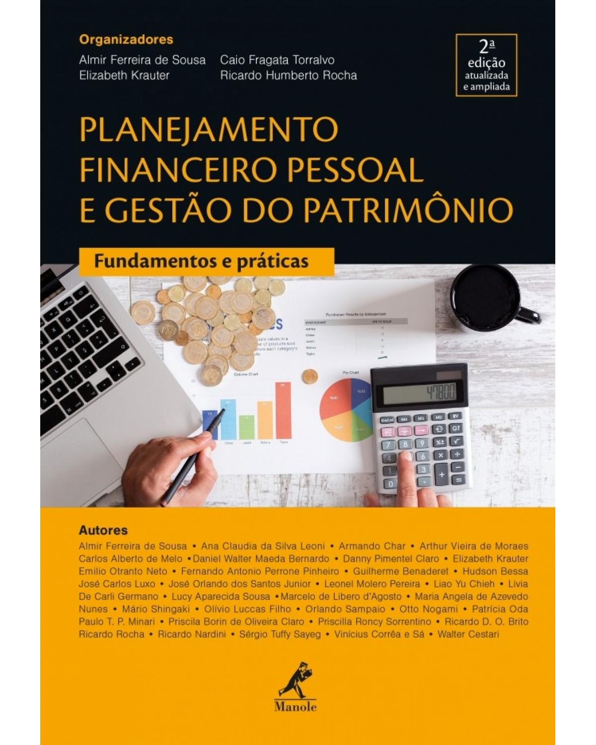 Planejamento financeiro pessoal e gestão do patrimônio - fundamentos e práticas - 2ª Edição | 2018