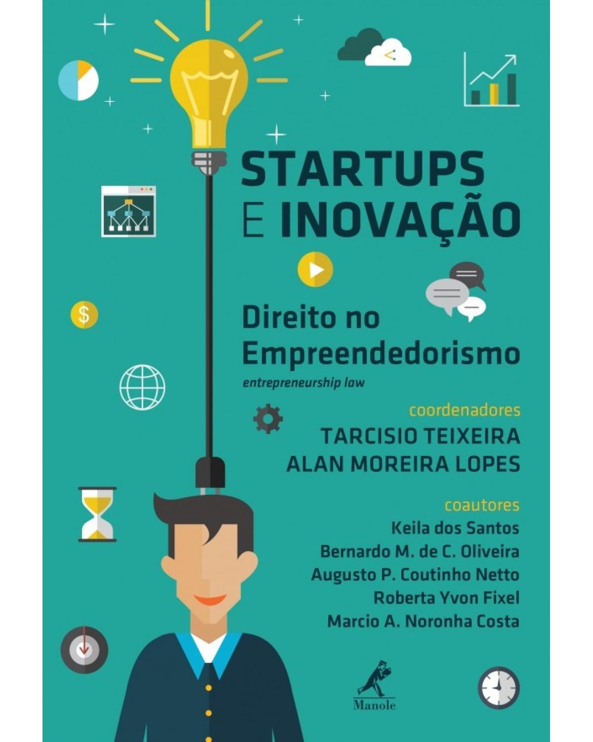 Startups e inovação - Direito no empreendedorismo - 1ª Edição | 2017