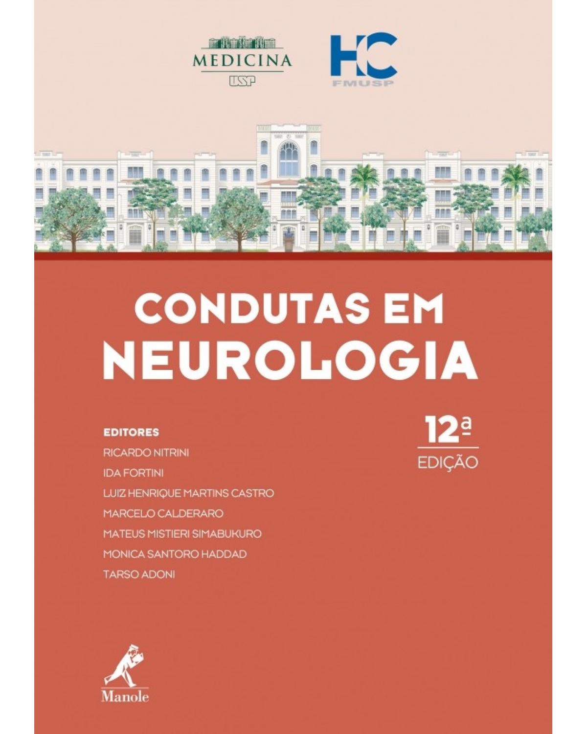 Condutas em neurologia - FMUSP HC - 12ª Edição | 2017