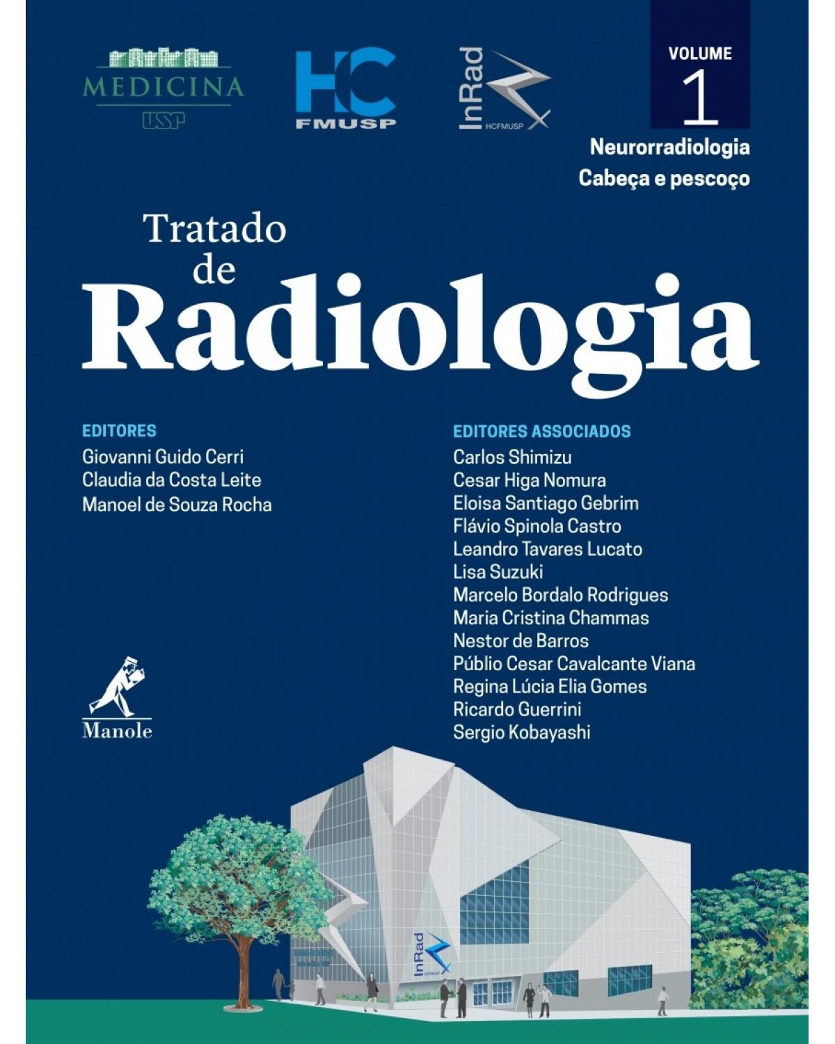 Tratado de radiologia - Volume 1: Neurorradiologia, cabeça e pescoço - 1ª Edição | 2017