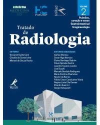 Tratado de radiologia - Volume 2: Pulmões, coração e vasos, gastrointestinal, uroginecologia - 1ª Edição | 2017