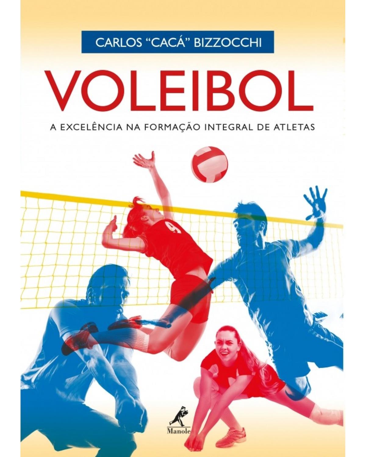 Voleibol - a excelência na formação integral de atletas - 1ª Edição | 2018