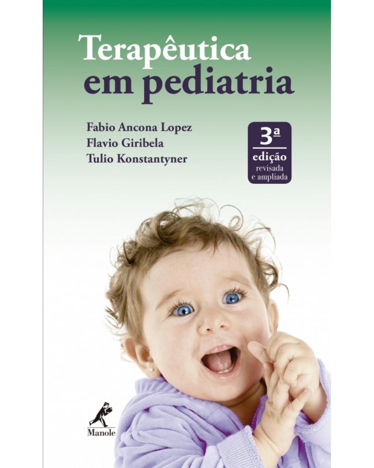 Terapêutica em pediatria - 3ª Edição | 2017