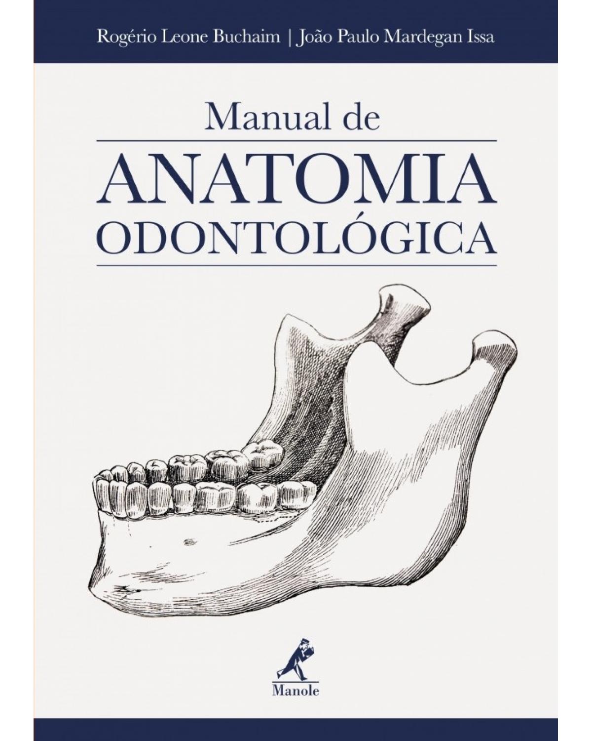 Manual de anatomia odontológica - 1ª Edição | 2018