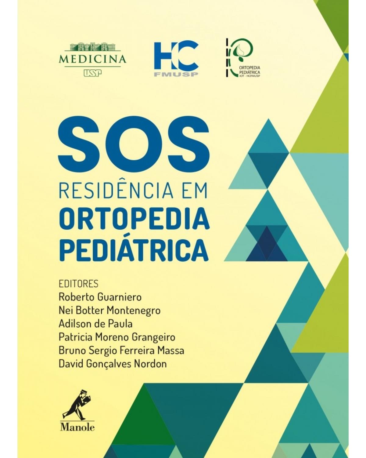 SOS residência em ortopedia pediátrica - 1ª Edição | 2018