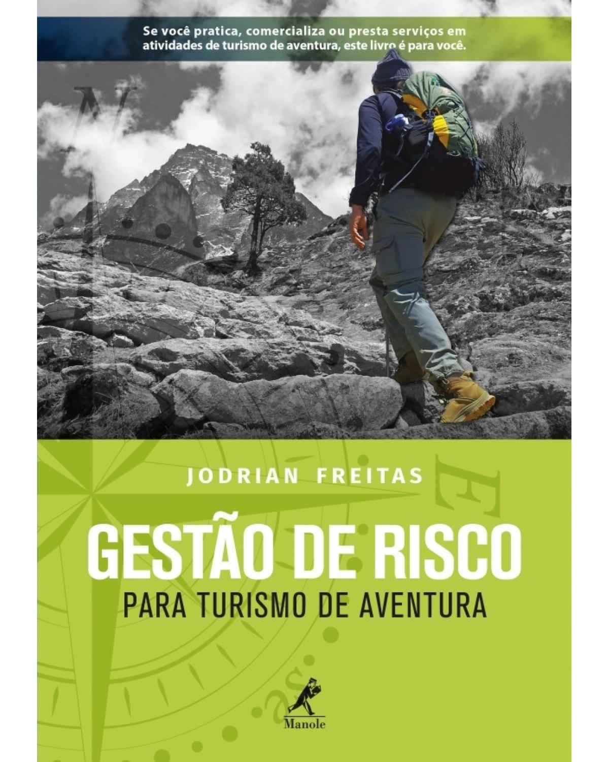 Gestão de risco - para turismo de aventura - 1ª Edição | 2018