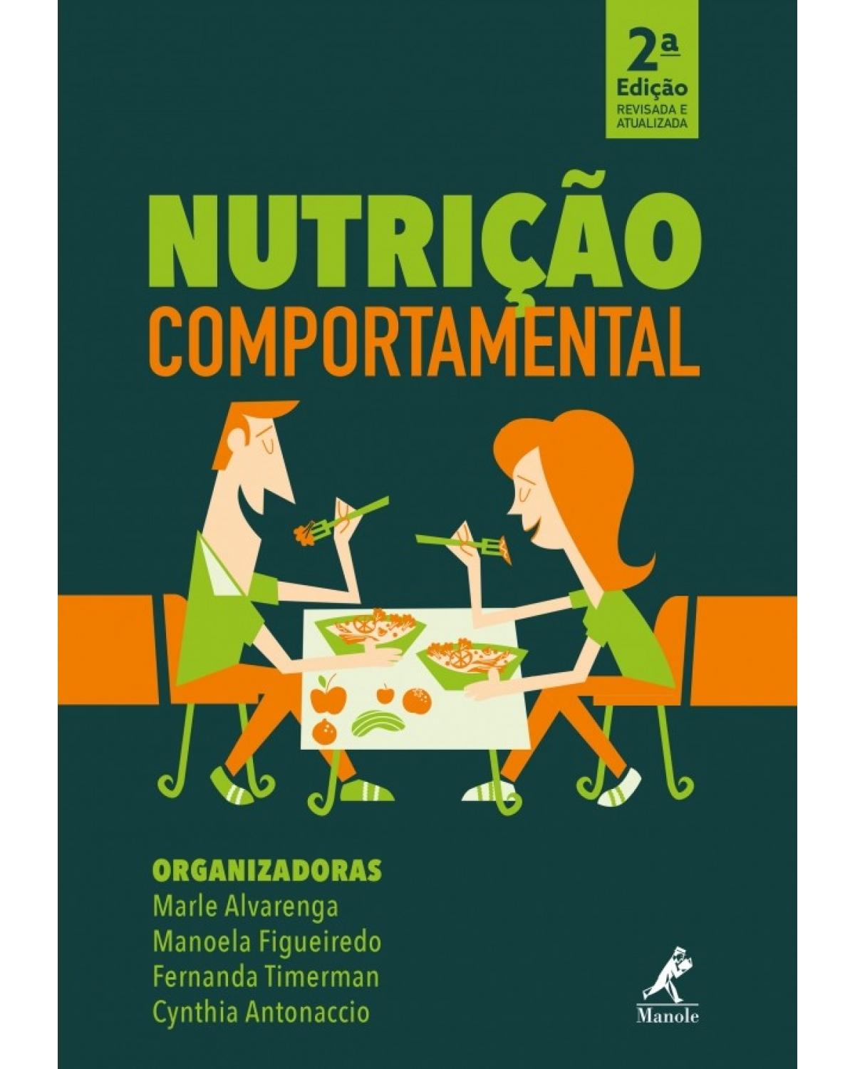 Nutrição comportamental - 2ª Edição | 2018