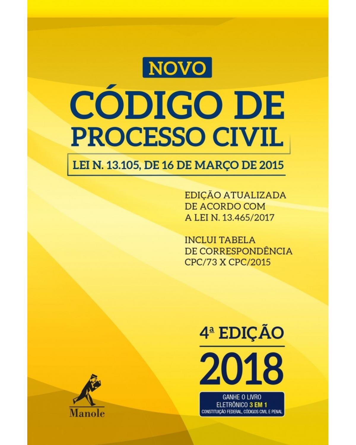 Novo código de processo civil - lei n. 13.105, de 16 de março de 2015 - 4ª Edição | 2018