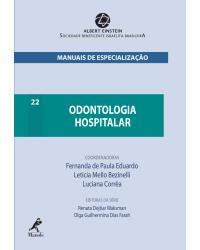 Odontologia hospitalar - 1ª Edição | 2019