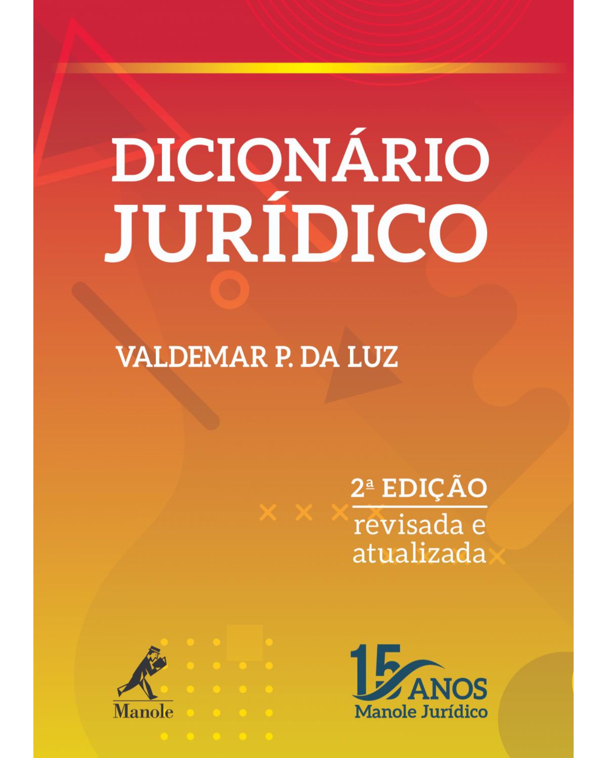 Dicionário jurídico - 2ª Edição | 2019