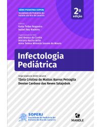 Infectologia pediátrica - 2ª Edição | 2020
