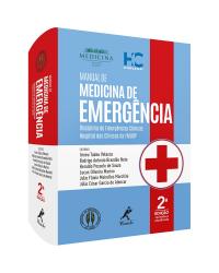 Manual de medicina de emergência - disciplina de Emergências Clínicas Hospital das Clínicas da FMUSP - 2ª Edição | 2020