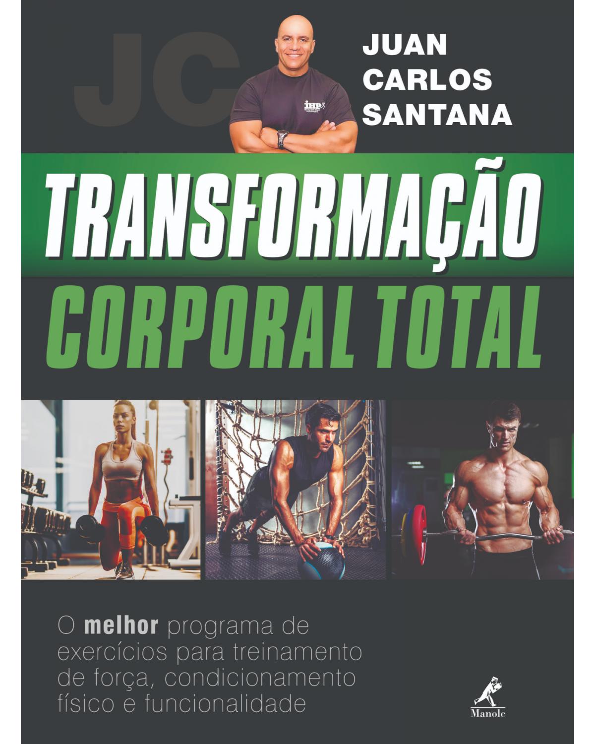 Transformação corporal total - 1ª Edição | 2019