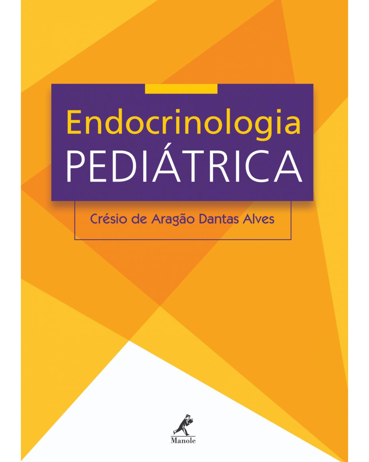 Endocrinologia pediátrica - 1ª Edição | 2019